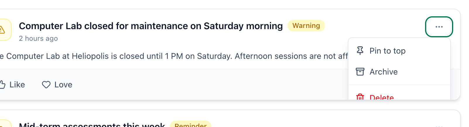 An announcement on the Announcements page with its menu open, and the menu button and its Pin to top, Archive and Delete choices highlighted
