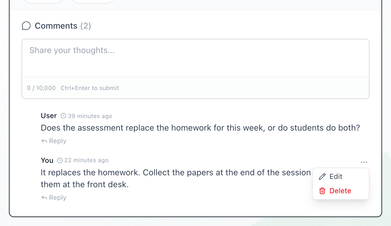 The comments on an announcement, with the menu button on the reader's own reply open and its Edit and Delete choices highlighted
