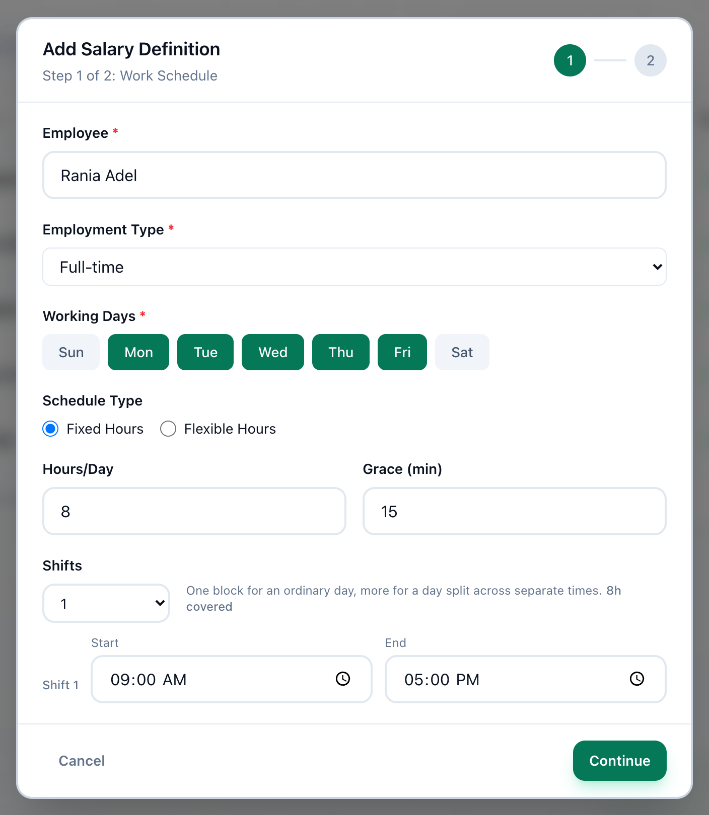 Step 1 of Add Salary Definition, with the employee, employment type, working days, schedule type, hours, shift and Continue highlighted
