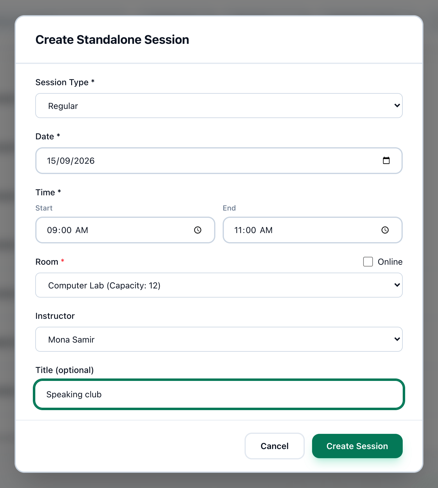 Create Standalone Session filled in, with Session Type, Date, Start, End, Room, Instructor, Title and Create Session highlighted