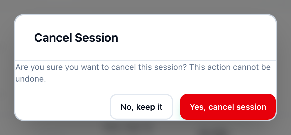 Cancel Session asking whether to cancel the session, with Yes, cancel session highlighted