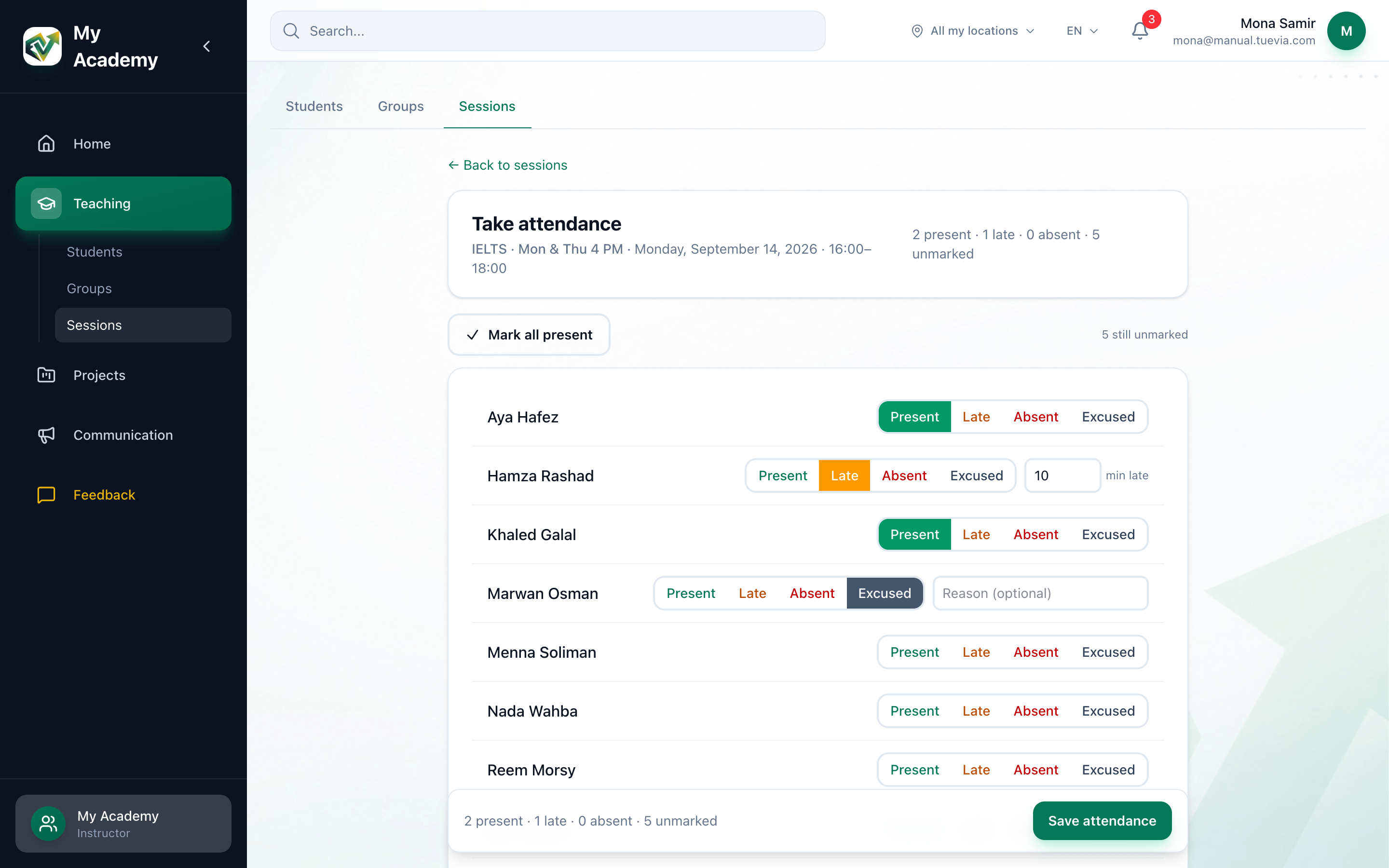 The Take attendance page for a session, with Mark all present, a student's four status buttons, the minutes late, the reason and Save attendance highlighted